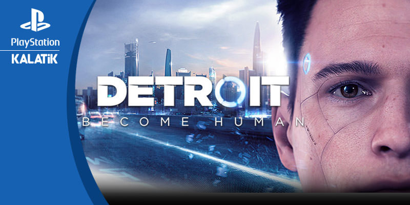 بازی Detroit Become human برای کنسول ps4