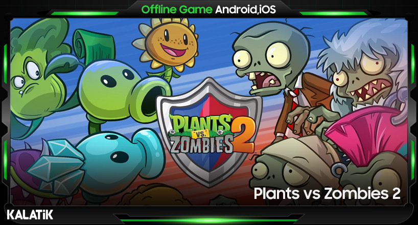 بازی  Plants vs Zombies 2