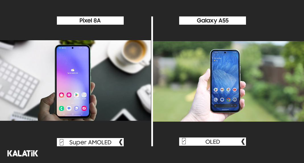 مقایسه پیکسل 8A با سامسونگ A55 در صفحه نمایش 
