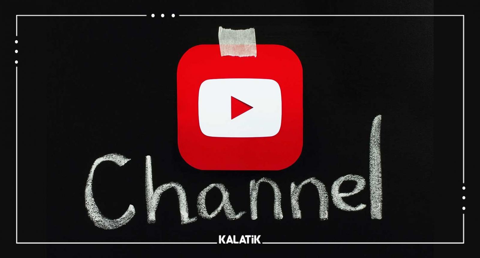 آموزش ساخت کانال یوتیوب